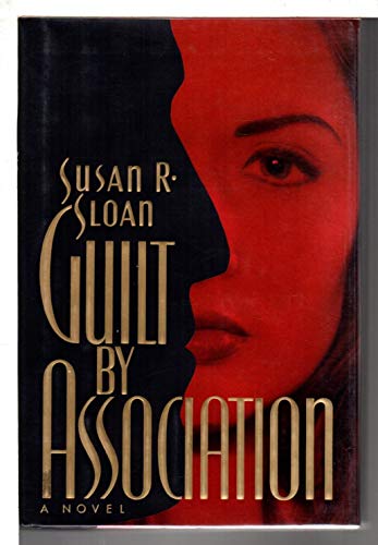 Guilt By Association (9780751513387) by SUSAN R. SLOAN