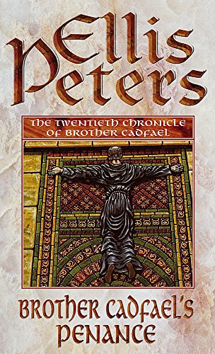 Beispielbild fr Brother Cadfael's Penance : The Twentieth Chronicle of Brother Cadfael zum Verkauf von Front Cover Books