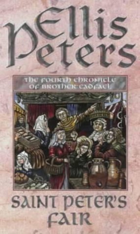 9780751514001: Saint Peter's Fair: 4 (Cadfael Chronicles)