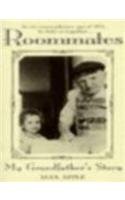 9780751514230: Roommates: My Grandfather's Story
