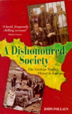 9780751514452: A Dishonoured Society