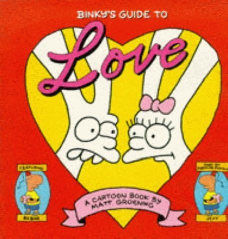 Stock image for Binky's Guide To Love for sale by WorldofBooks