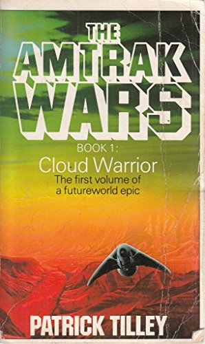9780751514766: Amtrak Wars 1 Cloud Warrior