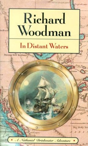 Beispielbild fr In Distant Waters: Number 8 in series: v. 8 (Nathaniel Drinkwater) zum Verkauf von WorldofBooks
