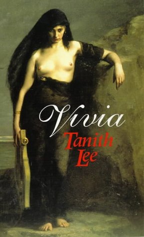 Vivia (9780751515503) by Tanith Lee