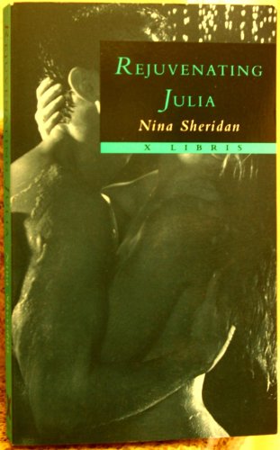 Beispielbild fr Rejuvenating Julia (X Libris Series) zum Verkauf von WorldofBooks