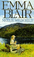 Beispielbild fr Nellie Wildchild zum Verkauf von WorldofBooks