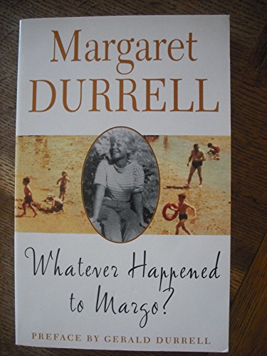 Stock image for Whatever Happened to Margo? for sale by Front Cover Books