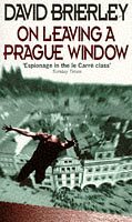 9780751516845: On Leaving a Prague Window