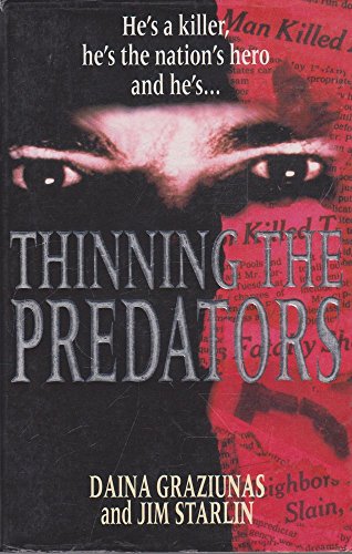 Beispielbild fr Thinning The Predators zum Verkauf von Reuseabook