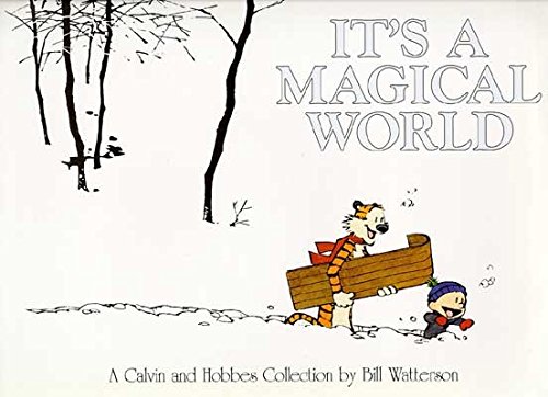 Imagen de archivo de It's A Magical World: A Calvin and Hobbes Collection a la venta por WorldofBooks