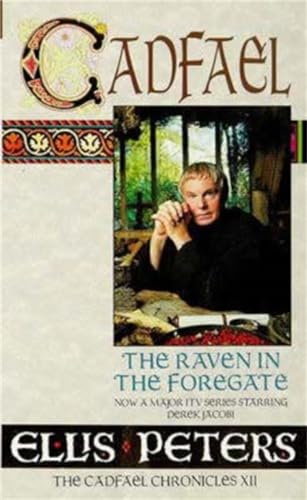 9780751517408: The Raven In The Foregate: 12 (Cadfael Chronicles)