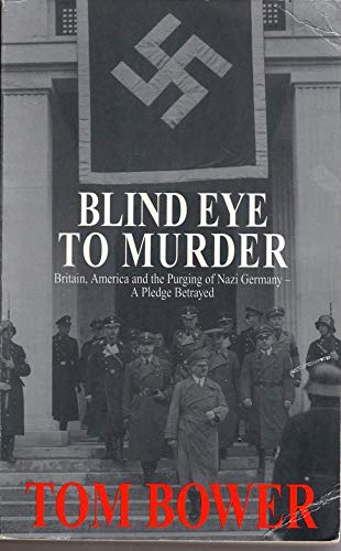 Blind Eye to Murder (9780751518221) by Tom Bower