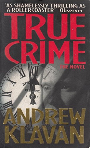 True Crime : The Novel