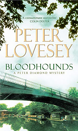 Bloodhounds: 4 (Peter Diamond Mystery, Band 4)