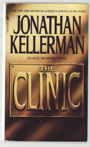 Beispielbild fr The Clinic (Alex Delaware) zum Verkauf von SecondSale