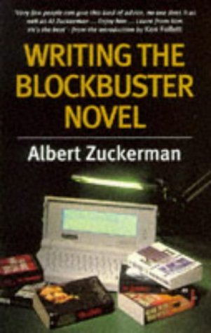 9780751518986: Writing A Blockbuster Novel