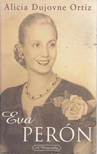 Beispielbild fr Eva Peron : A Biography zum Verkauf von HPB-Diamond