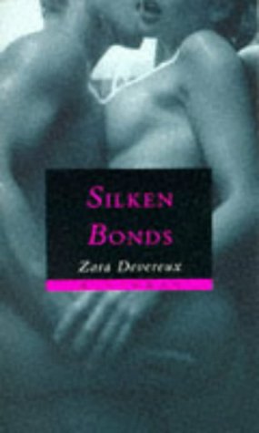 9780751519600: Silken Bonds (X Libris)