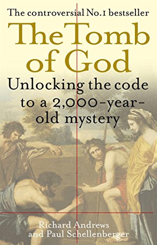 Beispielbild fr The Tomb Of God: Unlocking the code to a 2000-year-old mystery zum Verkauf von AwesomeBooks