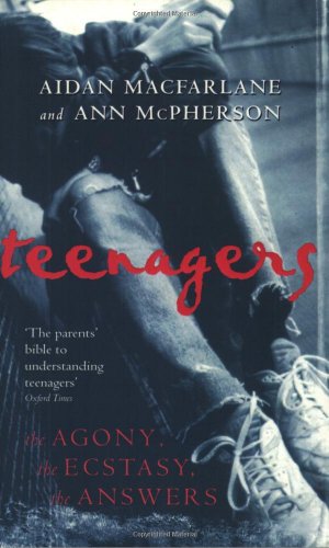 Stock image for Teenagers: The Agony, the Ecstasy - The Answers for sale by AwesomeBooks