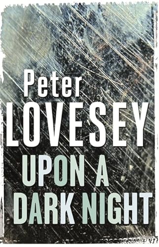 Upon a Dark Night (9780751520255) by Peter Lovesey