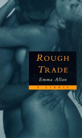 Stock image for Rough Trade (X Libris) for sale by WorldofBooks