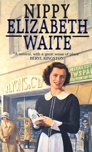 Stock image for Nippy Elizabeth Waite : "A Natural, With a Great Sense of Place Beryl kingston for sale by Better World Books: West