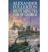 Beispielbild fr Sixty Minutes For St George: Number 2 in series (Nicholas Everard) zum Verkauf von WorldofBooks