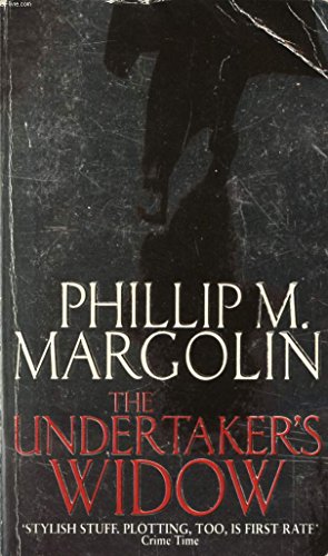 The Undertaker's Widow (9780751524536) by Phillip M. Margolin