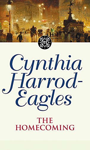 The Homecoming : The Morland Dynasty, Book 24 - Cynthia Harrod-Eagles