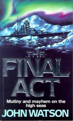 9780751525571: The Final Act