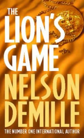9780751528237: The Lion's Game: Number 2 in series (John Corey)