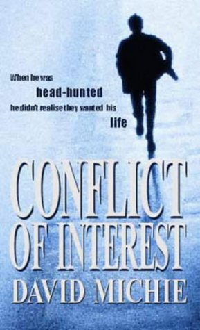 Imagen de archivo de Conflict of Interest a la venta por ThriftBooks-Atlanta