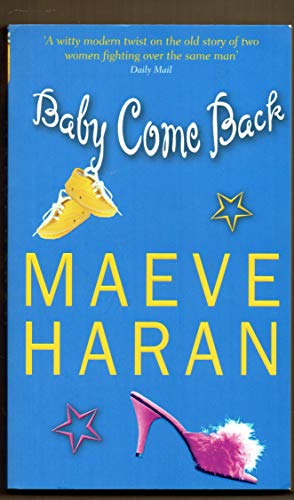 Beispielbild fr Baby Come Back [Paperback] Haran, Maeve zum Verkauf von tomsshop.eu