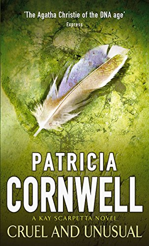 9780751530445: Cruel And Unusual (Scarpetta)