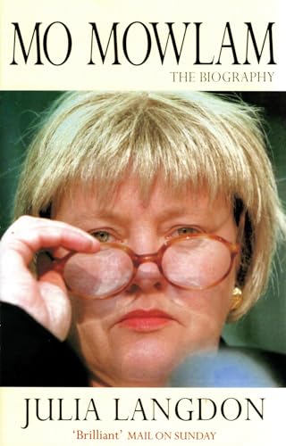 

Mo Mowlam : The Biography : [first edition]