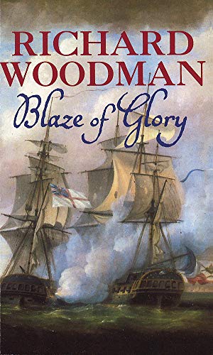 9780751531749: The Blaze of Glory 'Baltic Mission', 'in Distant Waters', 'Private Revenge : The Third Nathaniel Drinkwater Omnibus