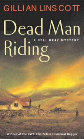 Stock image for Dead Man Riding (Nell Bray Mystery) for sale by WorldofBooks