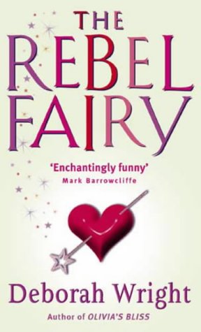 Stock image for The Rebel Fairy for sale by SecondSale