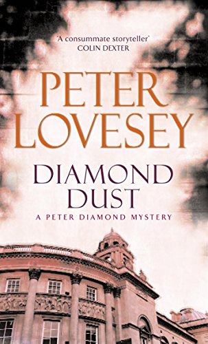 Stock image for Diamond Dust. A Peter Diamond Mystery for sale by The London Bookworm