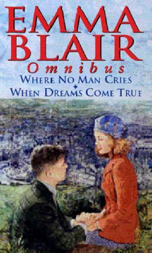 Imagen de archivo de Where No Man Cries AND When Dreams Come True (Omnibus) a la venta por AwesomeBooks
