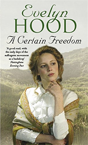 Certain Freedom (9780751533194) by Hood, Evelyn