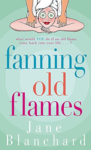 Stock image for Fanning Old Flames for sale by WorldofBooks