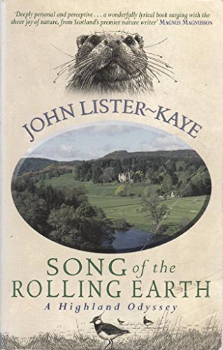 9780751533835: Song Of The Rolling Earth: A Highland Odyssey
