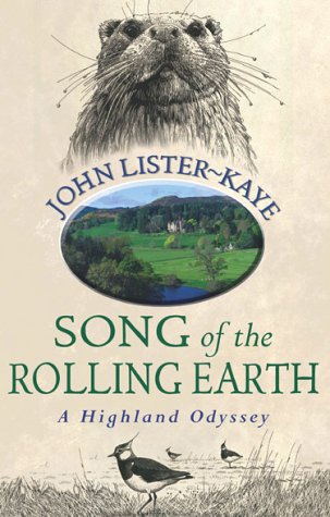 Stock image for Song Of The Rolling Earth: A Highland Odyssey for sale by AwesomeBooks