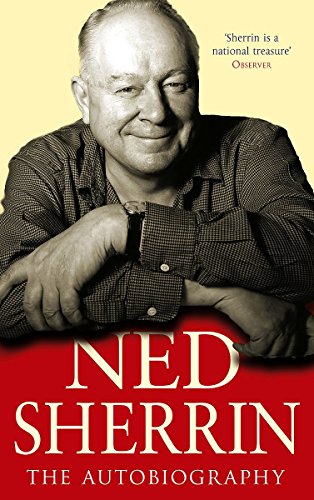 Imagen de archivo de Ned Sherrin: The Autobiography a la venta por AwesomeBooks