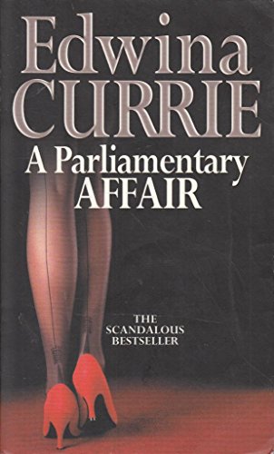 Imagen de archivo de A Parliamentary Affair a la venta por WorldofBooks