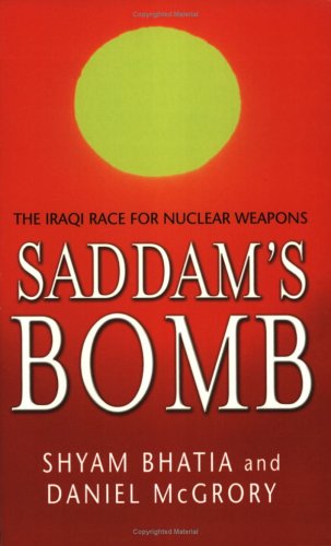 Beispielbild fr Saddam's Bomb zum Verkauf von MusicMagpie
