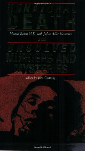 Imagen de archivo de Unnatural Death and Unsolved Murders & Mysteries a la venta por WorldofBooks